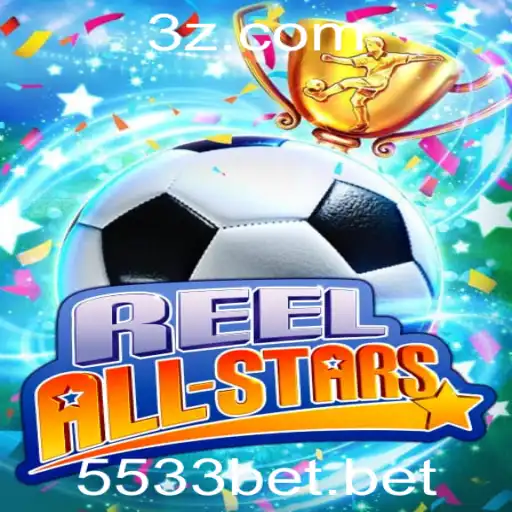ReelAllStars: Mergulhe na Ação com 5533bet